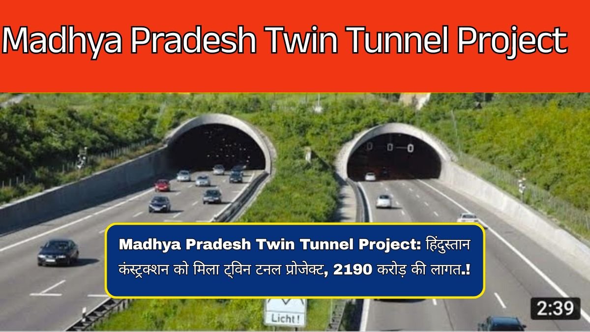 Madhya Pradesh Twin Tunnel Project