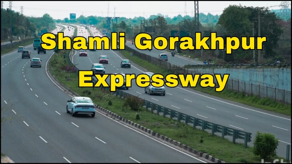 Shamli Gorakhpur Expressway